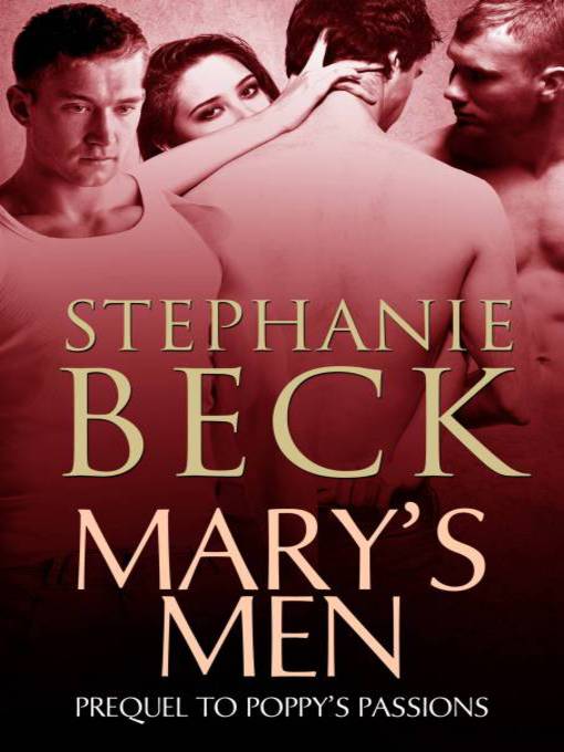 Title details for Mary's Men by Stephanie Beck - Available